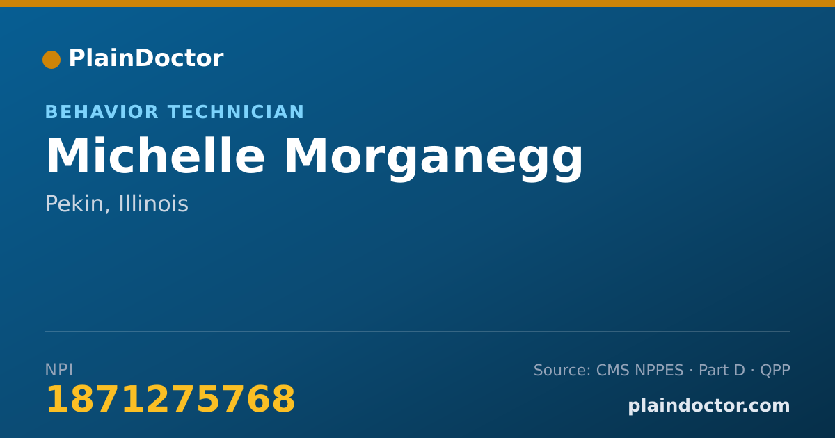 Shareable card for Michelle Morganegg - Behavior Technician, Pekin, IL