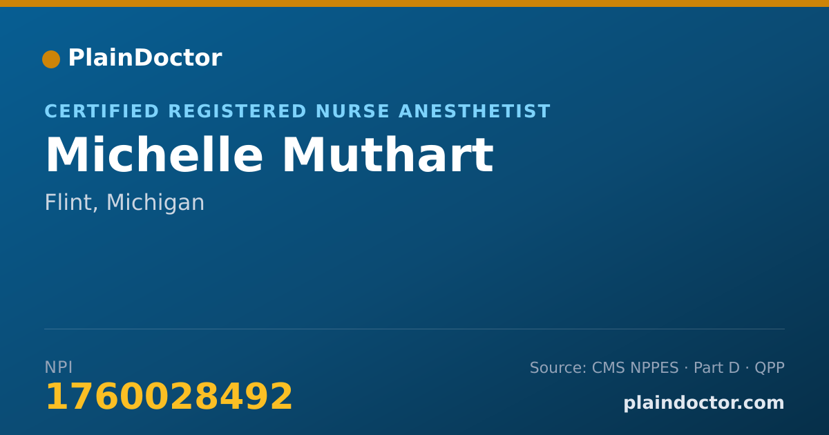 Shareable card for Michelle Muthart - Certified Registered Nurse Anesthetist, Flint, MI