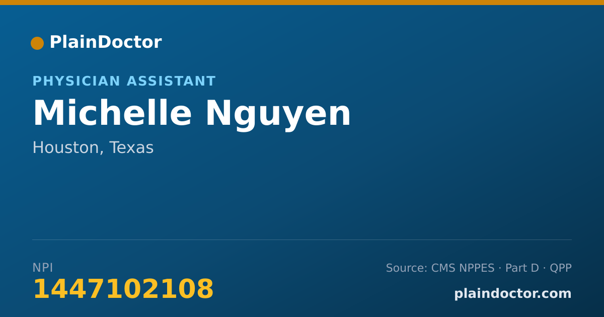Shareable card for Michelle Nguyen - Physician Assistant, Houston, TX