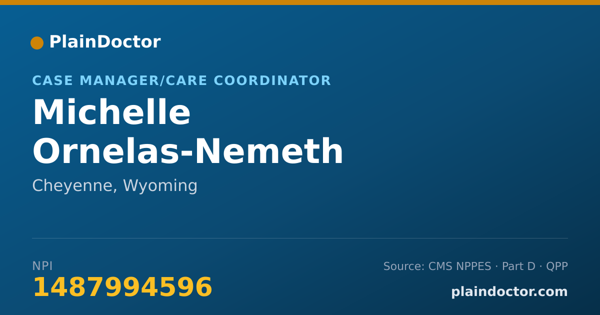Shareable card for Michelle Ornelas-Nemeth - Case Manager/Care Coordinator, Cheyenne, WY