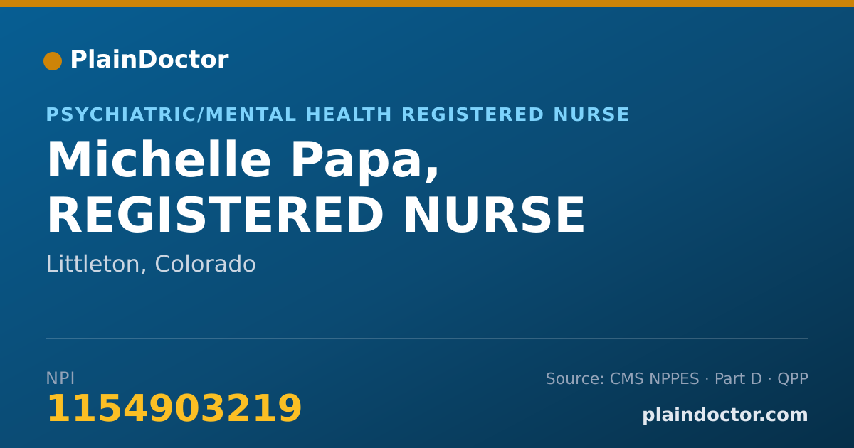 Shareable card for Michelle Papa, REGISTERED NURSE - Psychiatric/Mental Health Registered Nurse, Littleton, CO