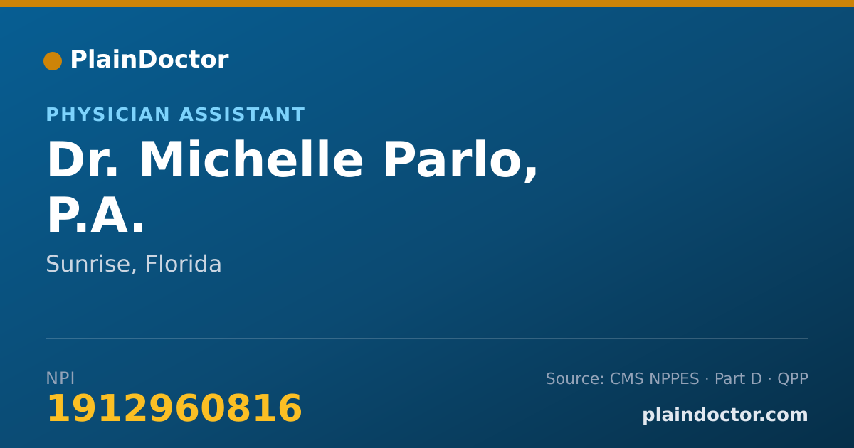 Shareable card for Michelle Parlo, P.A. - Physician Assistant, Sunrise, FL