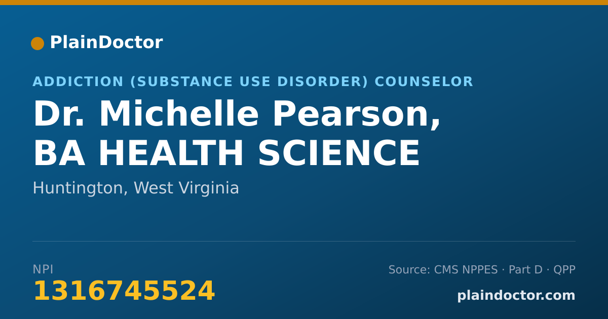 Shareable card for Michelle Pearson, BA HEALTH SCIENCE - Addiction (Substance Use Disorder) Counselor, Huntington, WV