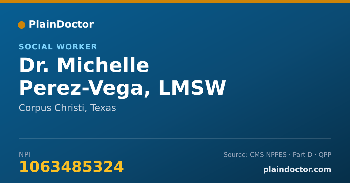 Shareable card for Michelle Perez-Vega, LMSW - Social Worker, Corpus Christi, TX