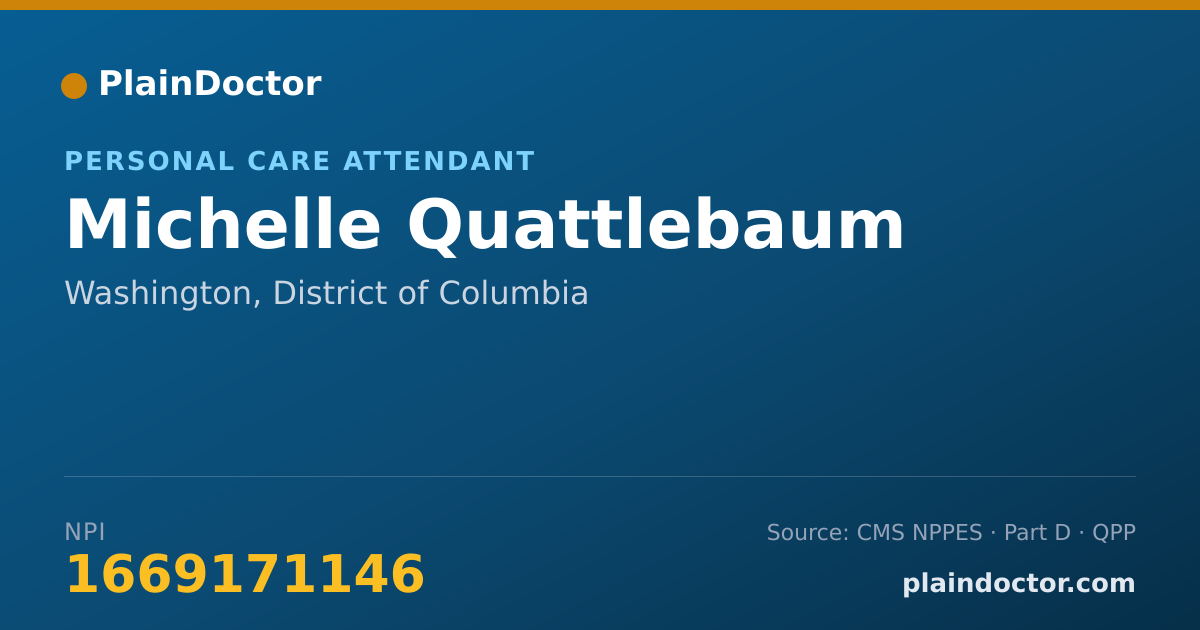 Shareable card for Michelle Quattlebaum - Personal Care Attendant, Washington, DC