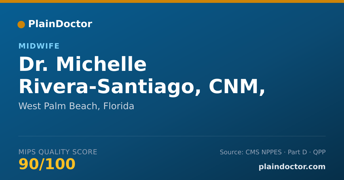 Shareable card for Michelle Rivera-Santiago, CNM, WHNP - Midwife, West Palm Beach, FL