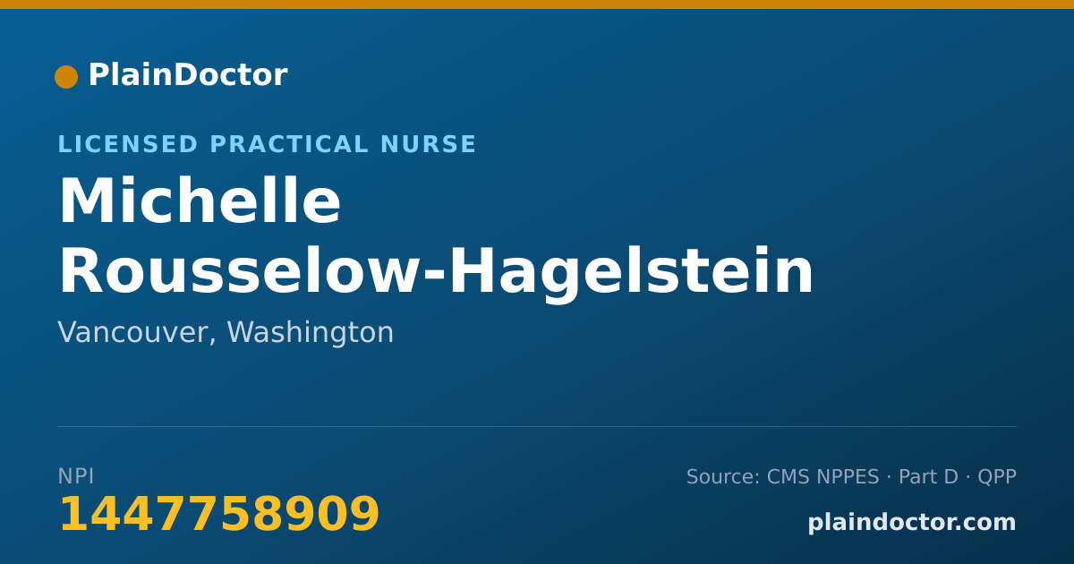 Shareable card for Michelle Rousselow-Hagelstein - Licensed Practical Nurse, Vancouver, WA