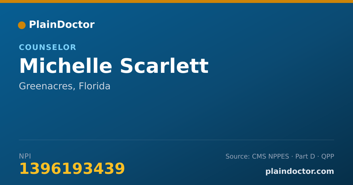 Shareable card for Michelle Scarlett - Counselor, Greenacres, FL