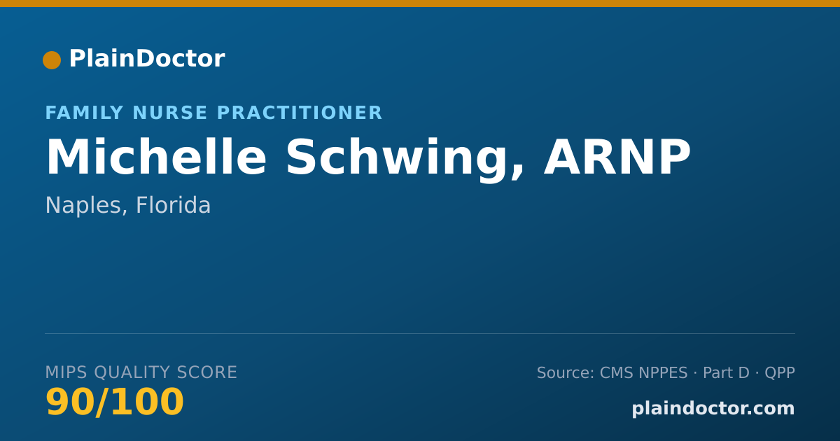 Shareable card for Michelle Schwing, ARNP - Family Nurse Practitioner, Naples, FL