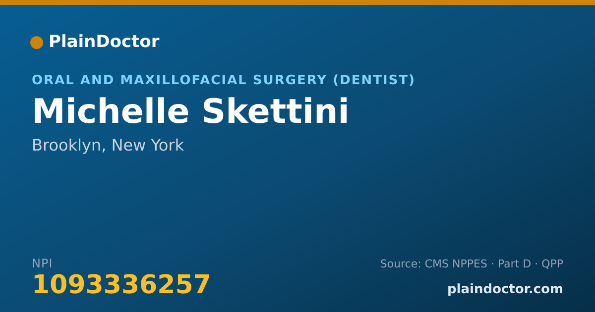 Shareable card for Michelle Skettini - Oral and Maxillofacial Surgery (Dentist), Brooklyn, NY