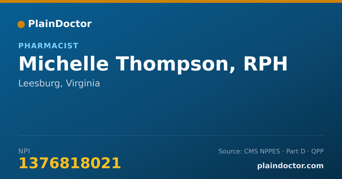 Shareable card for Michelle Thompson, RPH - Pharmacist, Leesburg, VA