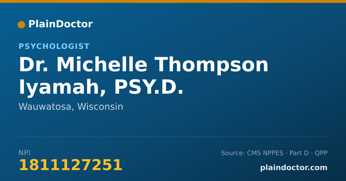 Shareable card for Michelle Thompson Iyamah, PSY.D. - Psychologist, Wauwatosa, WI