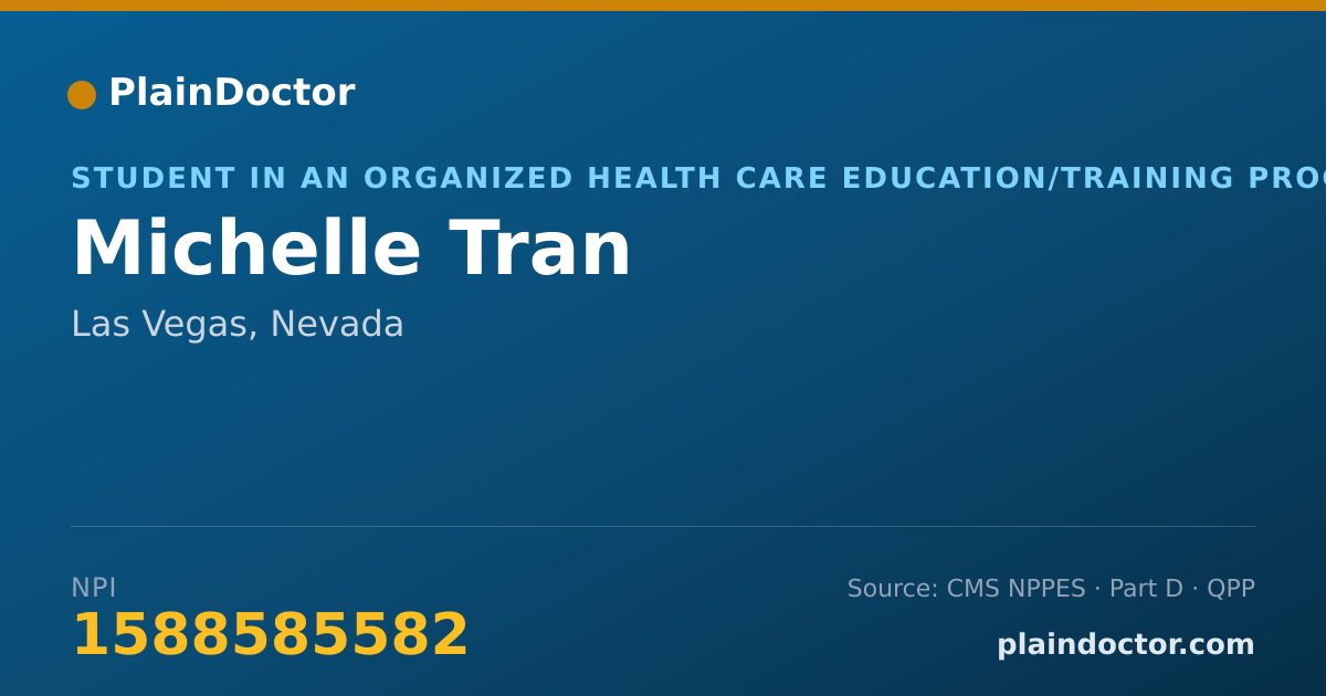 Shareable card for Michelle Tran - Student in an Organized Health Care Education/Training Program, Las Vegas, NV