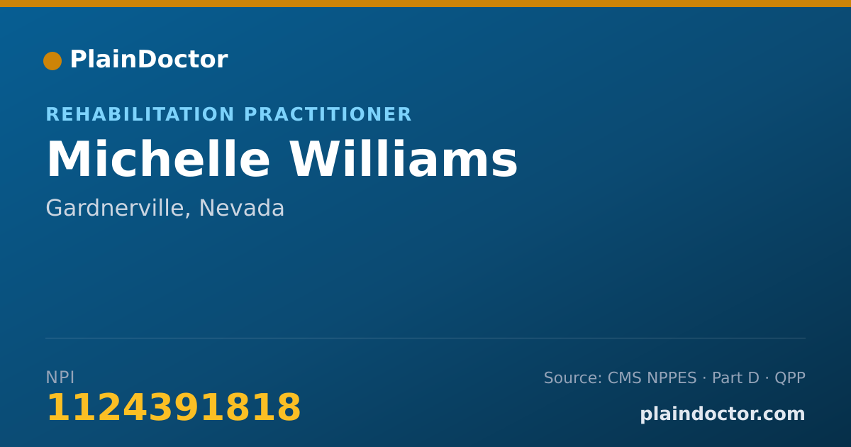 Shareable card for Michelle Williams - Rehabilitation Practitioner, Gardnerville, NV