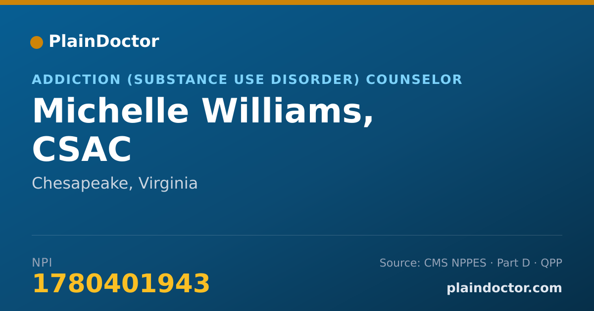 Shareable card for Michelle Williams, CSAC - Addiction (Substance Use Disorder) Counselor, Chesapeake, VA
