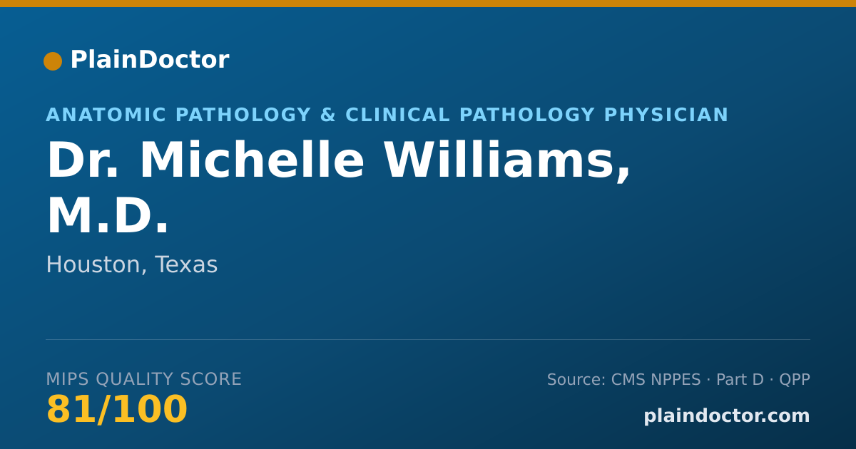 Shareable card for Michelle Williams, M.D. - Anatomic Pathology & Clinical Pathology Physician, Houston, TX