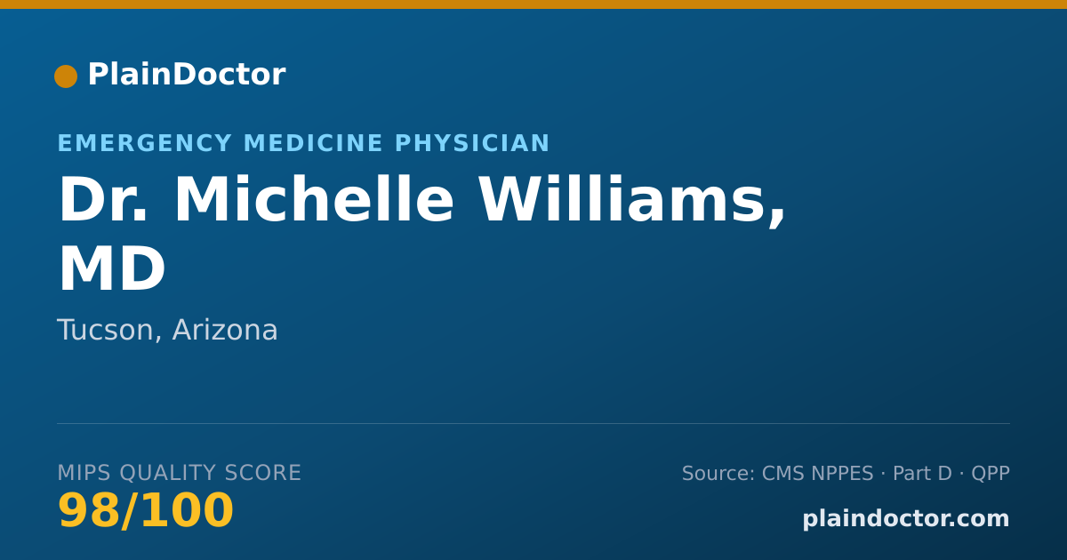 Shareable card for Michelle Williams, MD - Emergency Medicine Physician, Tucson, AZ