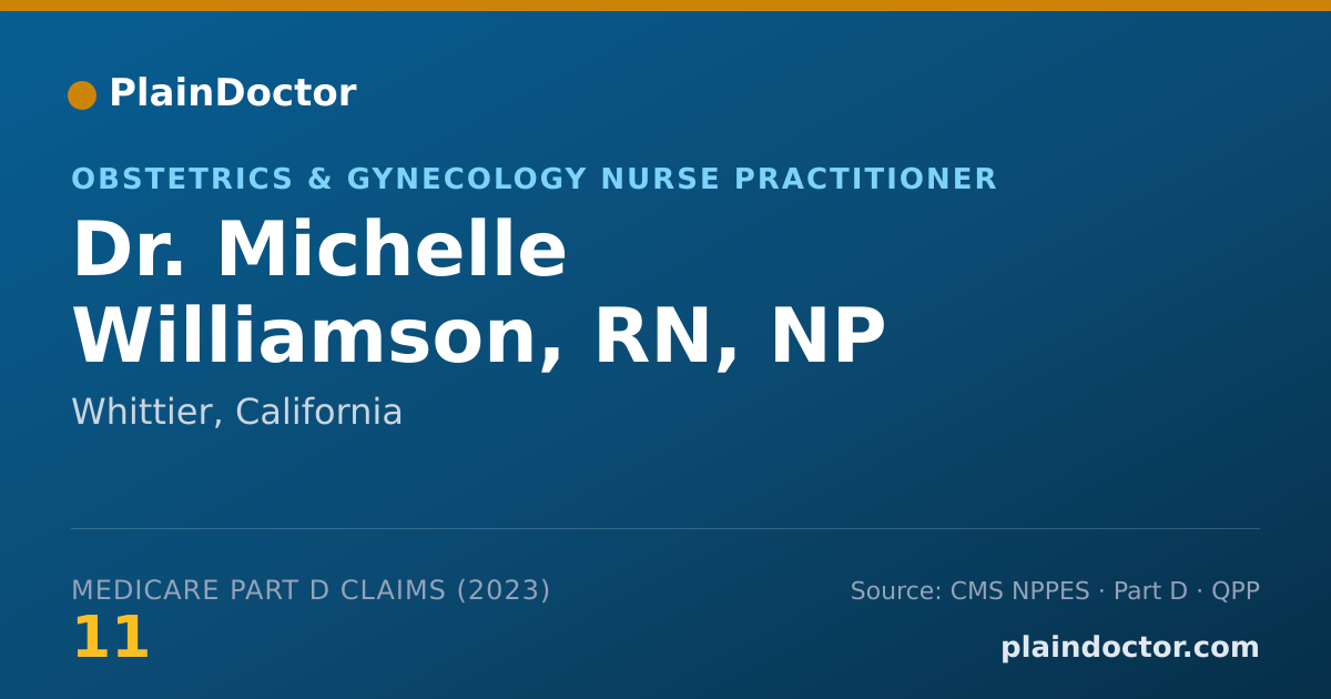 Shareable card for Michelle Williamson, RN, NP - Obstetrics & Gynecology Nurse Practitioner, Whittier, CA