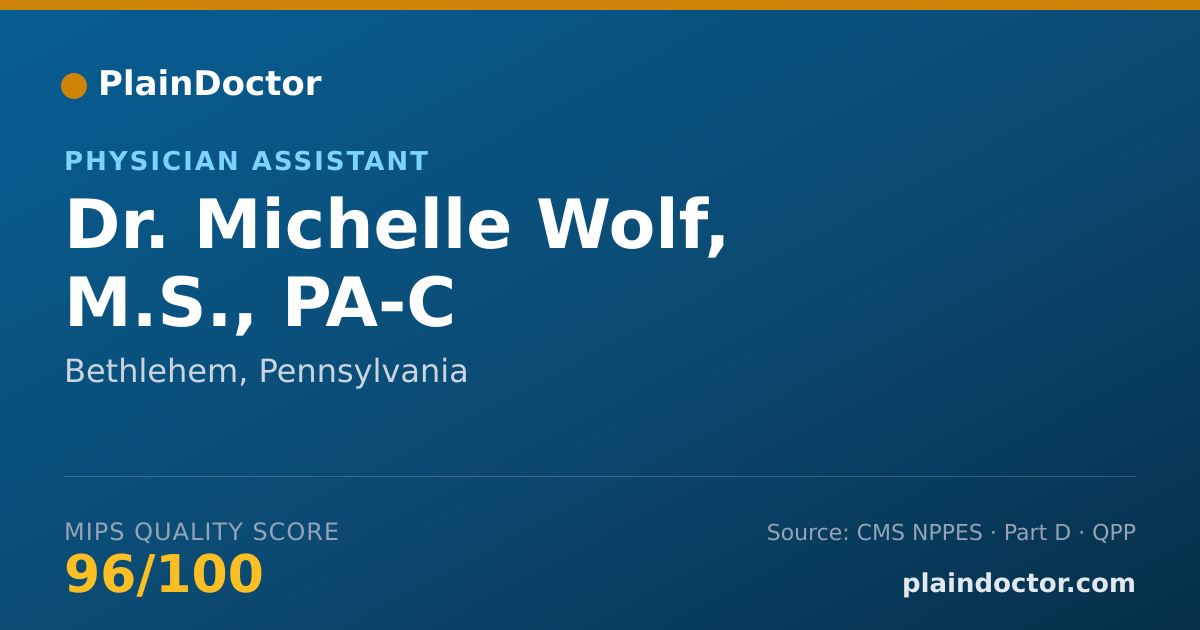 Shareable card for Michelle Wolf, M.S., PA-C - Physician Assistant, Bethlehem, PA