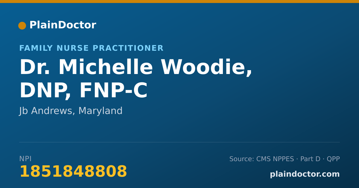 Shareable card for Michelle Woodie, DNP, FNP-C - Family Nurse Practitioner, Jb Andrews, MD