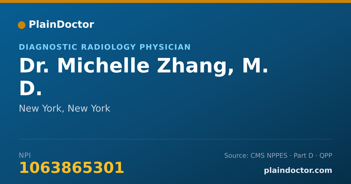 Shareable card for Michelle Zhang, M. D. - Diagnostic Radiology Physician, New York, NY
