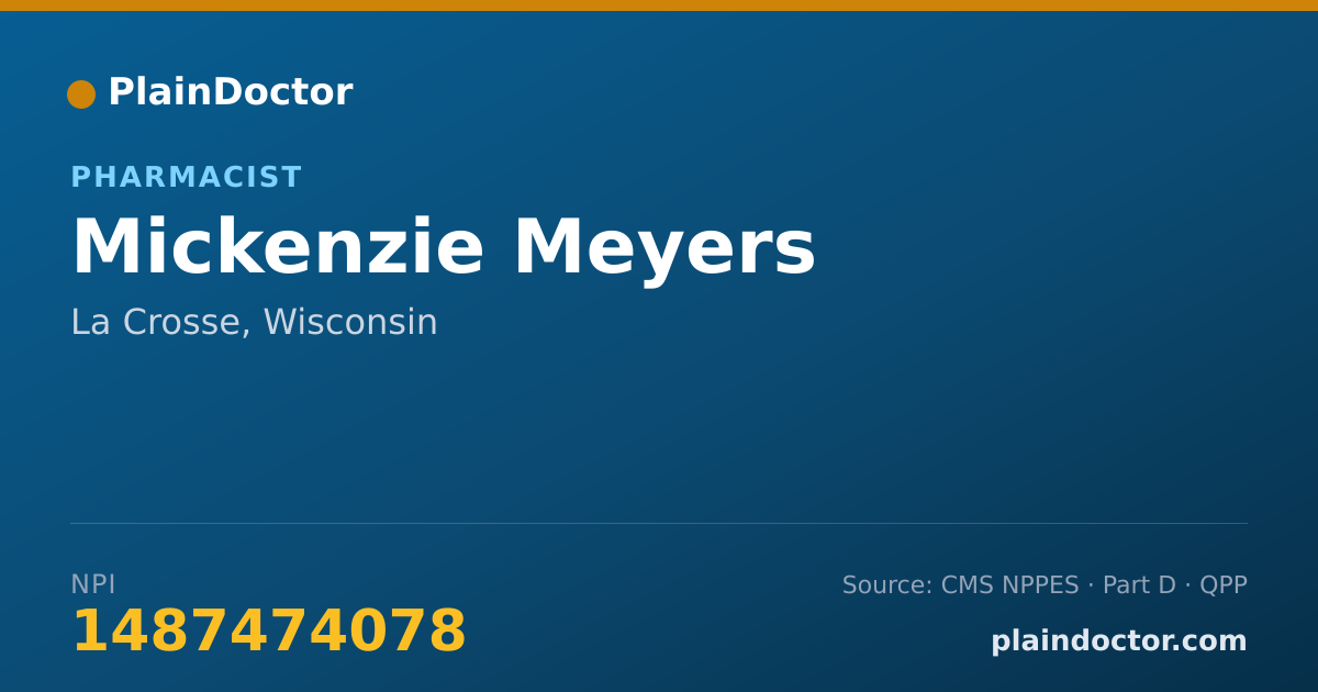 Shareable card for Mickenzie Meyers - Pharmacist, La Crosse, WI