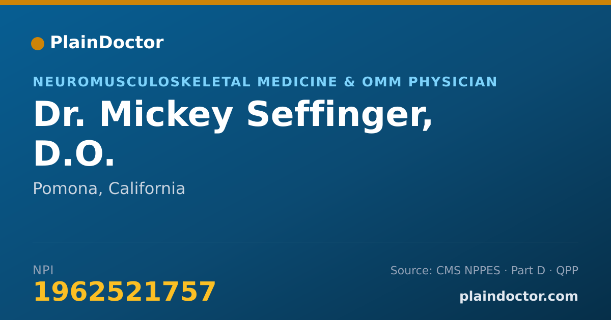Shareable card for Mickey Seffinger, D.O. - Neuromusculoskeletal Medicine & OMM Physician, Pomona, CA