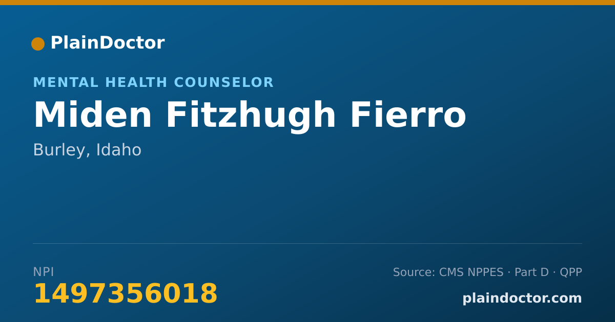 Shareable card for Miden Fitzhugh Fierro - Mental Health Counselor, Burley, ID