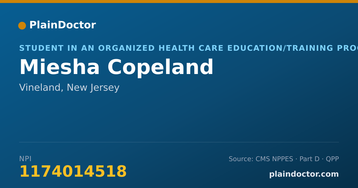 Shareable card for Miesha Copeland - Student in an Organized Health Care Education/Training Program, Vineland, NJ