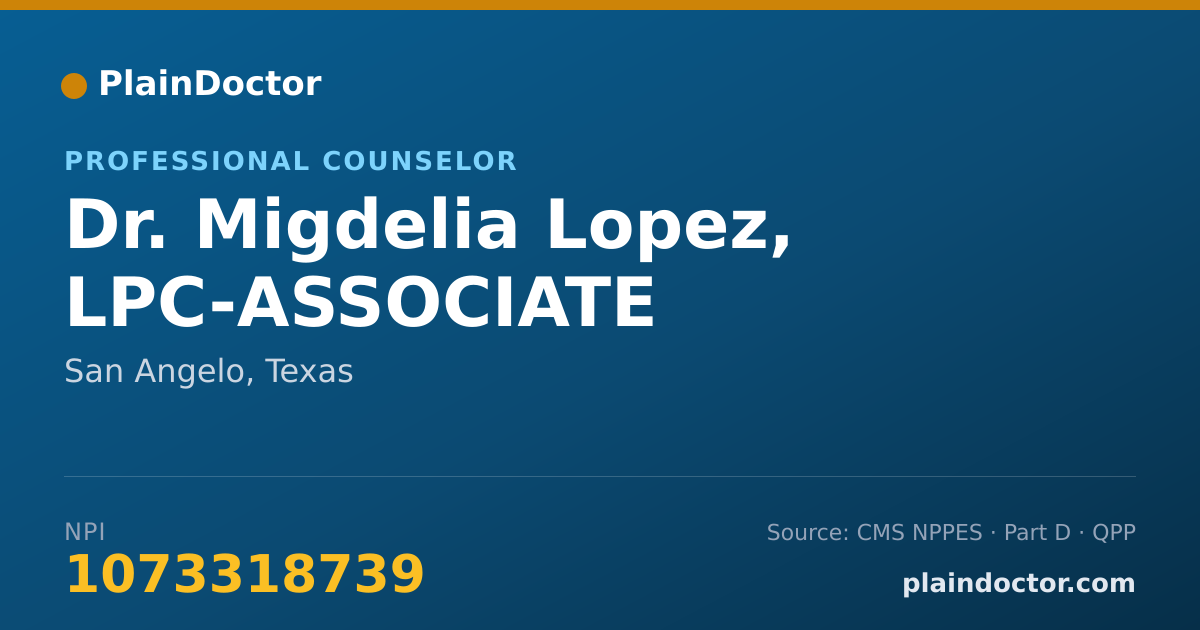 Shareable card for Migdelia Lopez, LPC-ASSOCIATE - Professional Counselor, San Angelo, TX