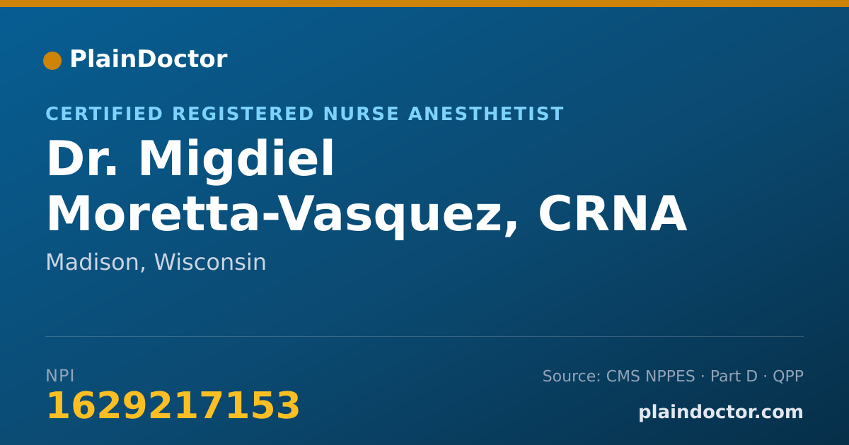 Shareable card for Migdiel Moretta-Vasquez, CRNA - Certified Registered Nurse Anesthetist, Madison, WI