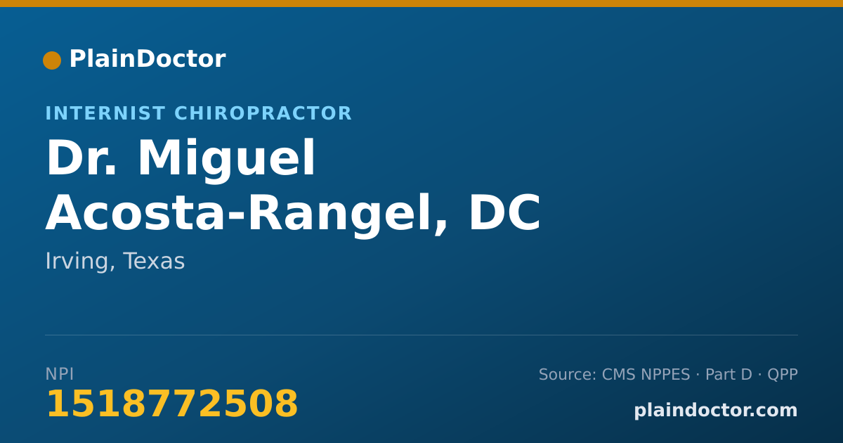 Shareable card for Miguel Acosta-Rangel, DC - Internist Chiropractor, Irving, TX