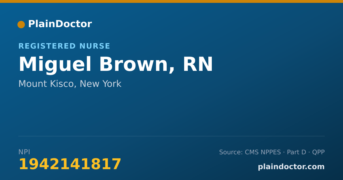 Shareable card for Miguel Brown, RN - Registered Nurse, Mount Kisco, NY