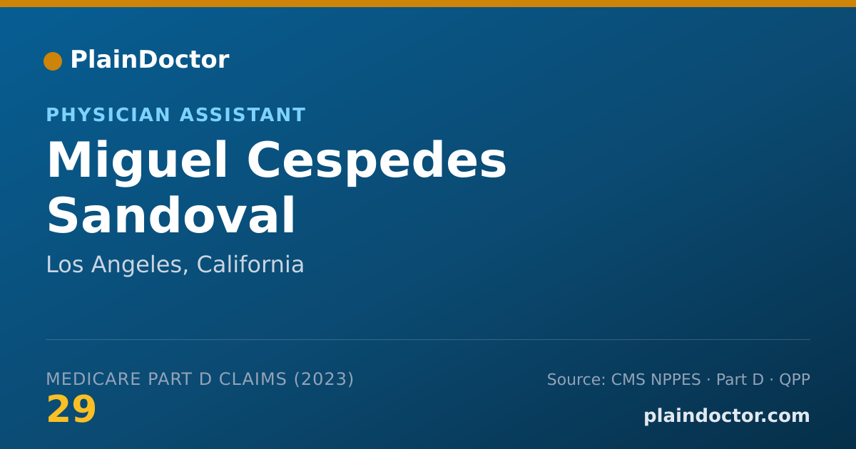 Shareable card for Miguel Cespedes Sandoval - Physician Assistant, Los Angeles, CA