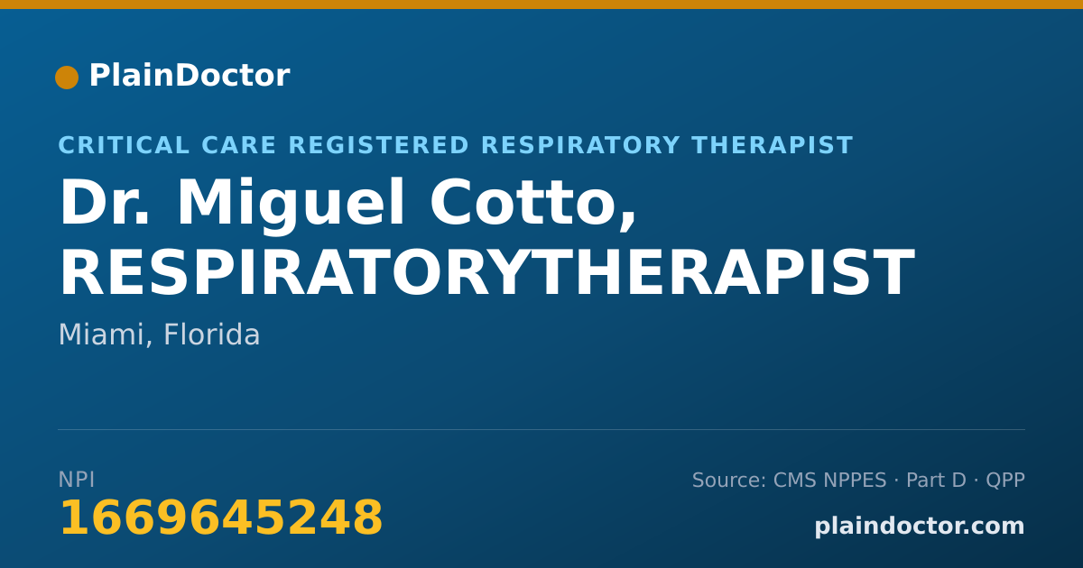 Shareable card for Miguel Cotto, RESPIRATORYTHERAPIST - Critical Care Registered Respiratory Therapist, Miami, FL