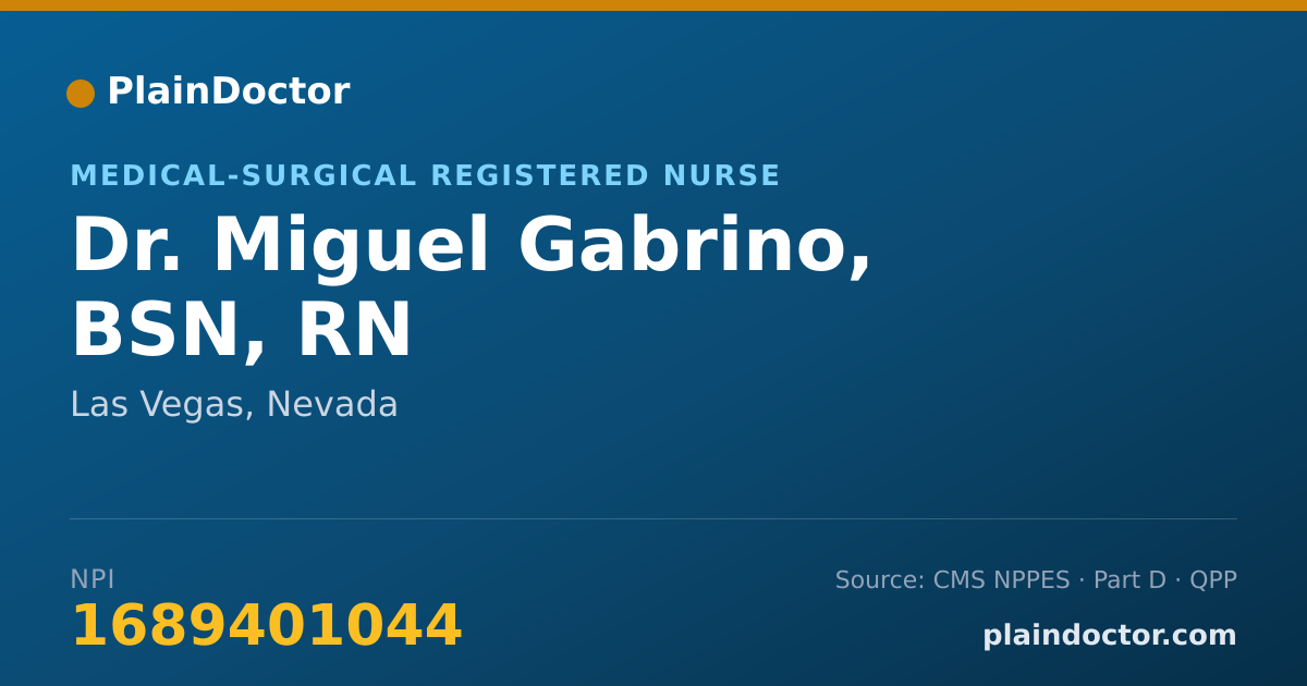 Shareable card for Miguel Gabrino, BSN, RN - Medical-Surgical Registered Nurse, Las Vegas, NV
