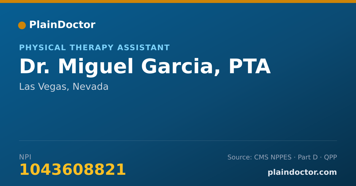 Shareable card for Miguel Garcia, PTA - Physical Therapy Assistant, Las Vegas, NV