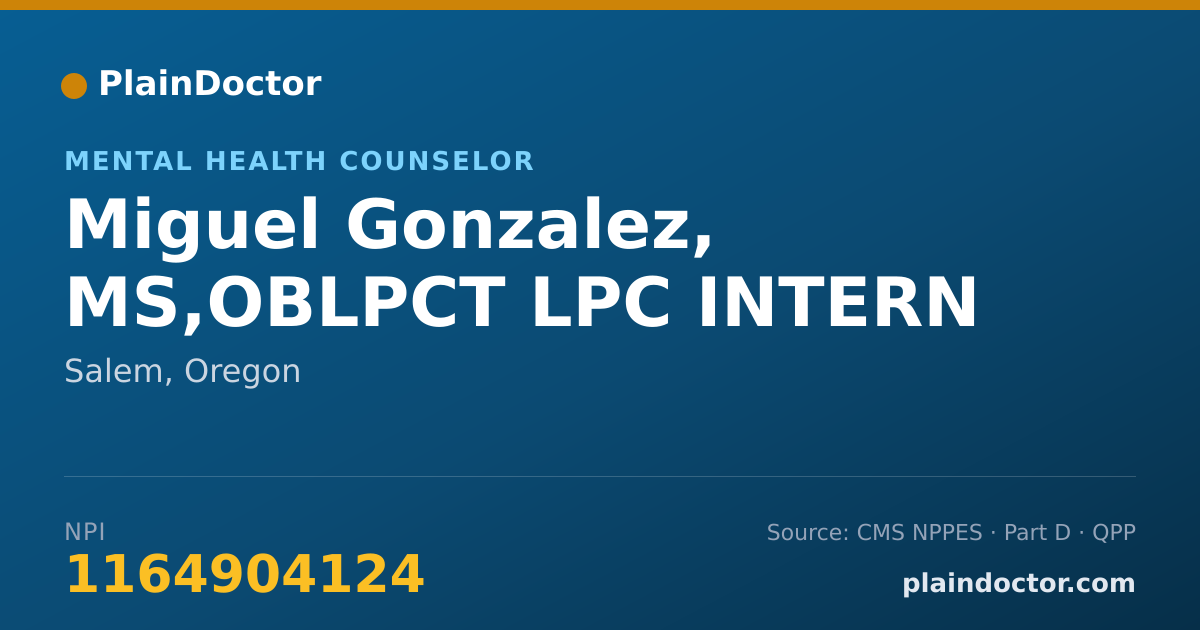 Shareable card for Miguel Gonzalez, MS,OBLPCT LPC INTERN - Mental Health Counselor, Salem, OR
