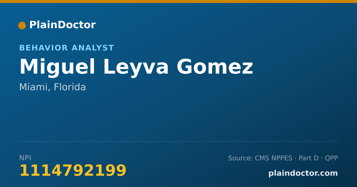 Shareable card for Miguel Leyva Gomez - Behavior Analyst, Miami, FL