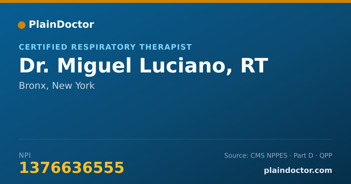 Shareable card for Miguel Luciano, RT - Certified Respiratory Therapist, Bronx, NY
