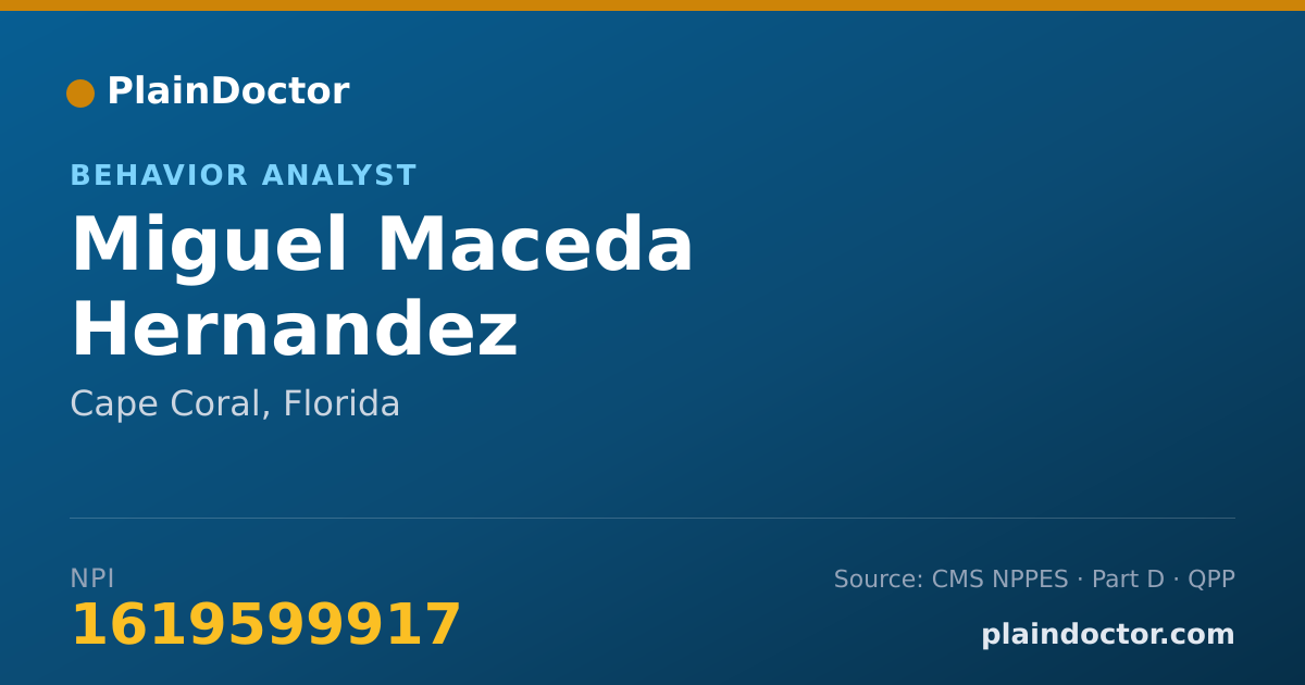 Shareable card for Miguel Maceda Hernandez - Behavior Analyst, Cape Coral, FL