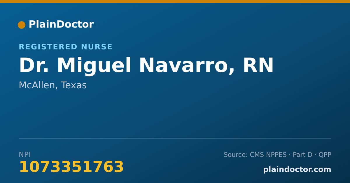 Shareable card for Miguel Navarro, RN - Registered Nurse, McAllen, TX