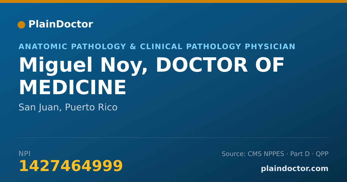 Shareable card for Miguel Noy, DOCTOR OF MEDICINE - Student in an Organized Health Care Education/Training Program, San Juan, PR