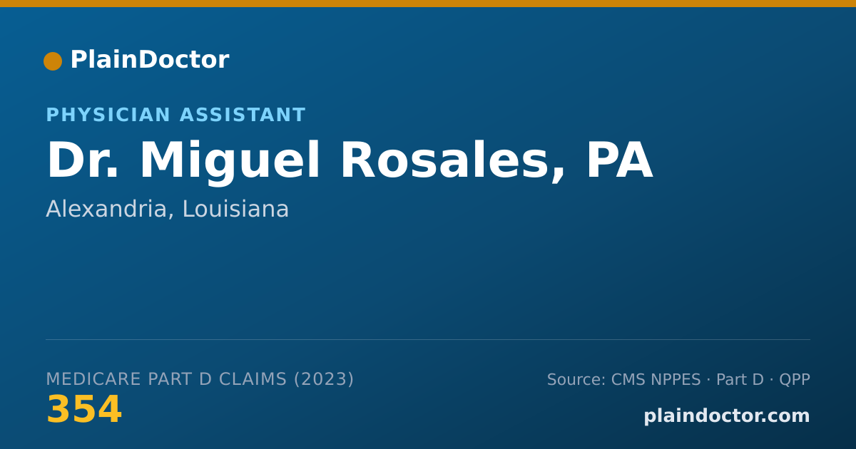 Shareable card for Miguel Rosales, PA - Physician Assistant, Alexandria, LA