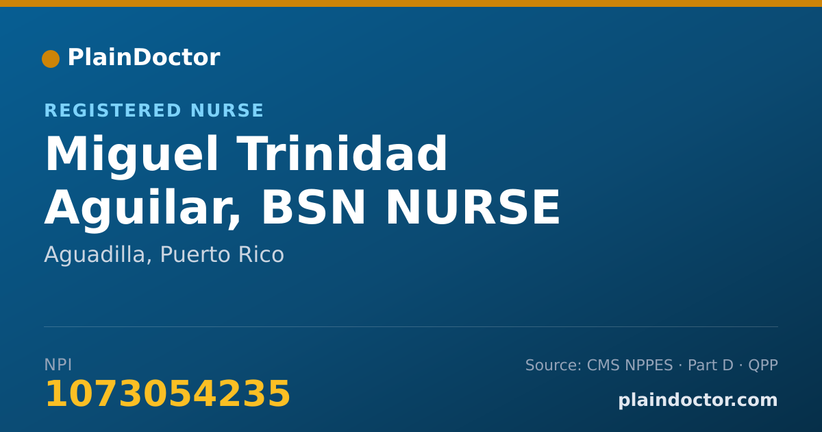 Shareable card for Miguel Trinidad Aguilar, BSN NURSE - Registered Nurse, Aguadilla, PR