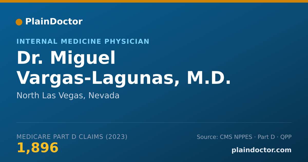 Shareable card for Miguel Vargas-Lagunas, M.D. - Internal Medicine Physician, North Las Vegas, NV