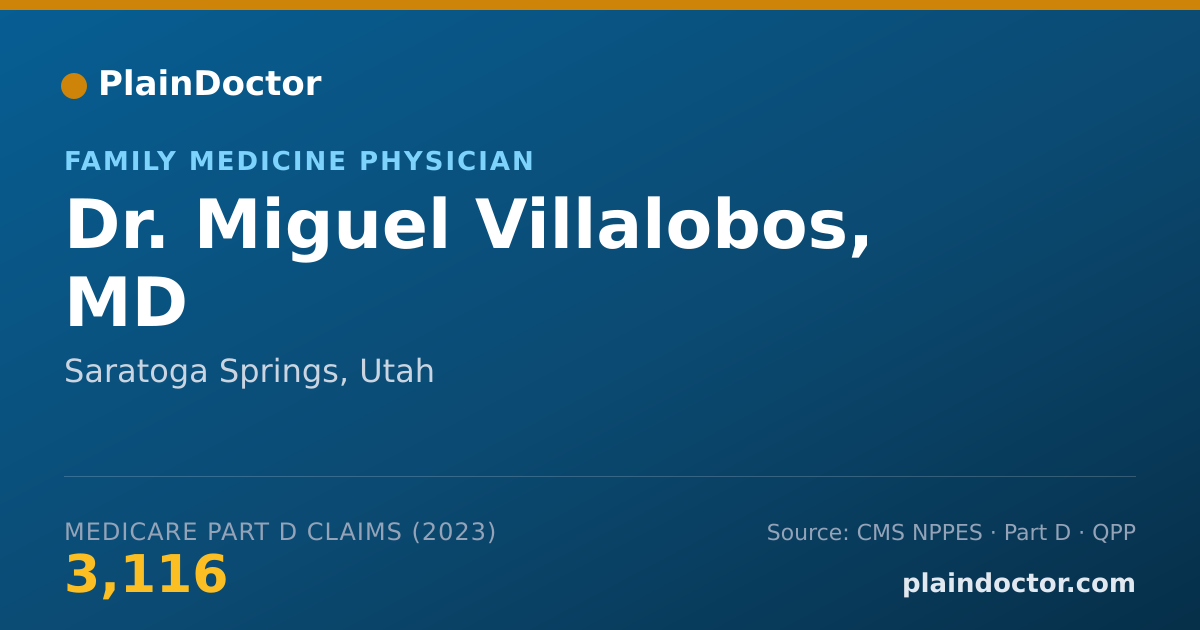 Shareable card for Miguel Villalobos, MD - Family Medicine Physician, Saratoga Springs, UT