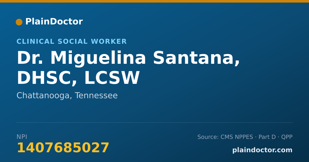 Shareable card for Miguelina Santana, DHSC, LCSW - Clinical Social Worker, Chattanooga, TN