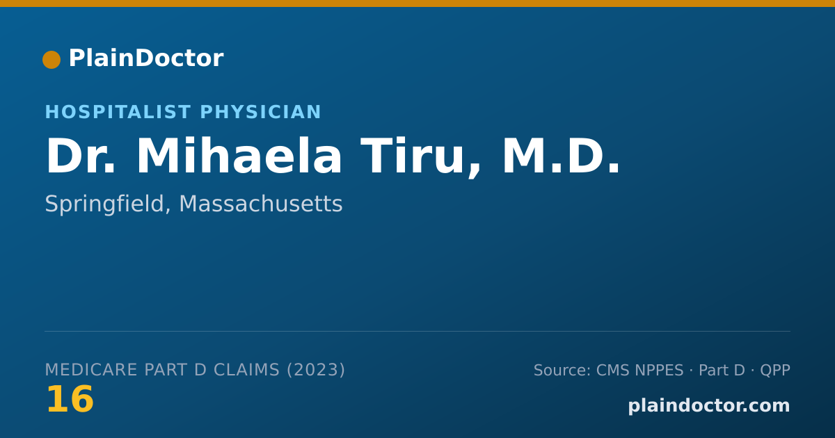 Shareable card for Mihaela Tiru, M.D. - Hospitalist Physician, Springfield, MA