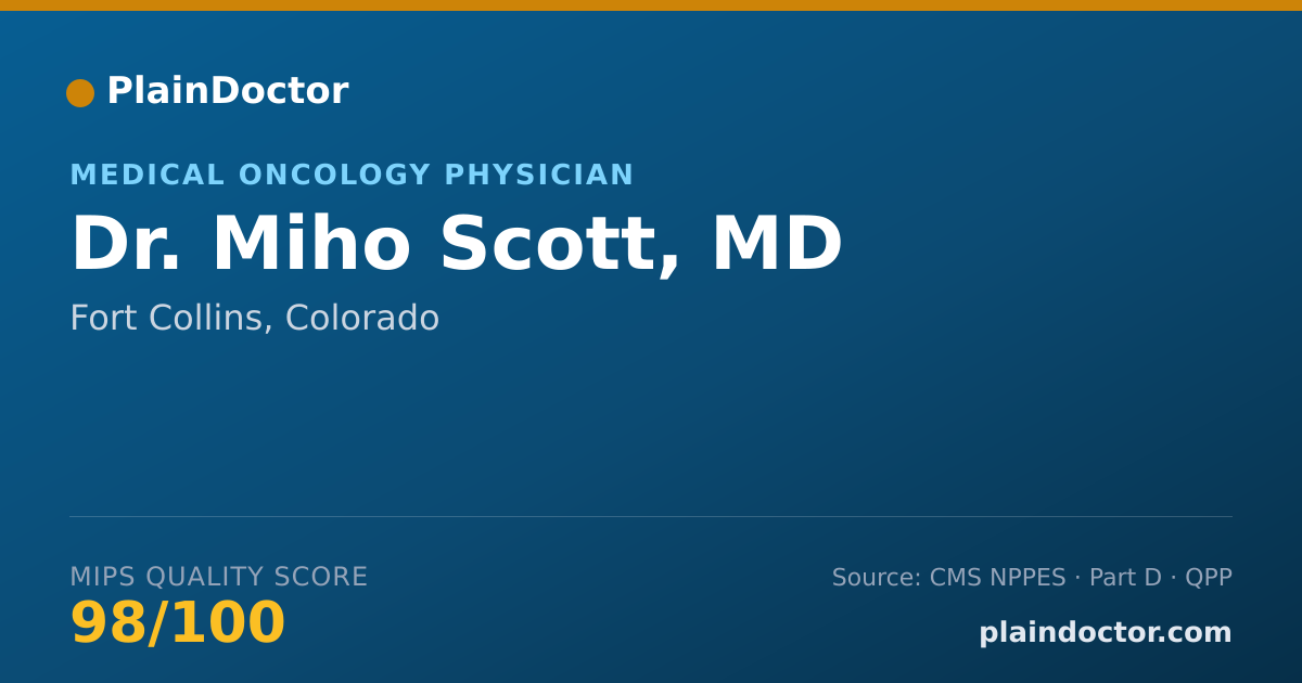 Shareable card for Miho Scott, MD - Medical Oncology Physician, Fort Collins, CO
